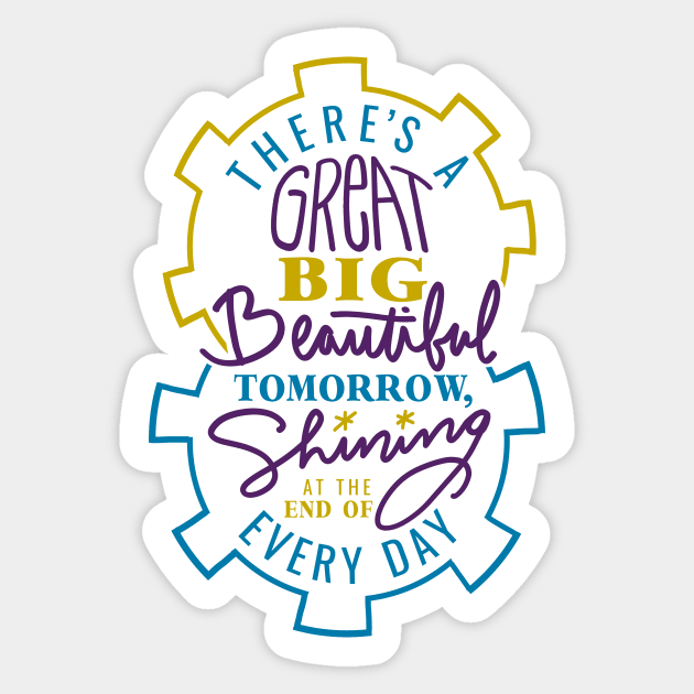 Great Big Beautiful Tomorrow Sticker by okjenna